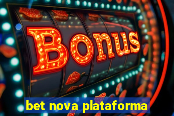 bet nova plataforma